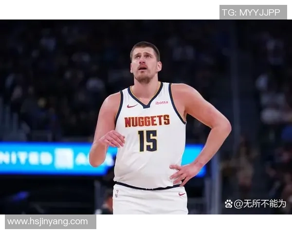 尼古拉约基奇为何是NBA中最被低估的超级巨星分析 尼古拉约基奇为何是NBA中最被低估的超级巨星分析